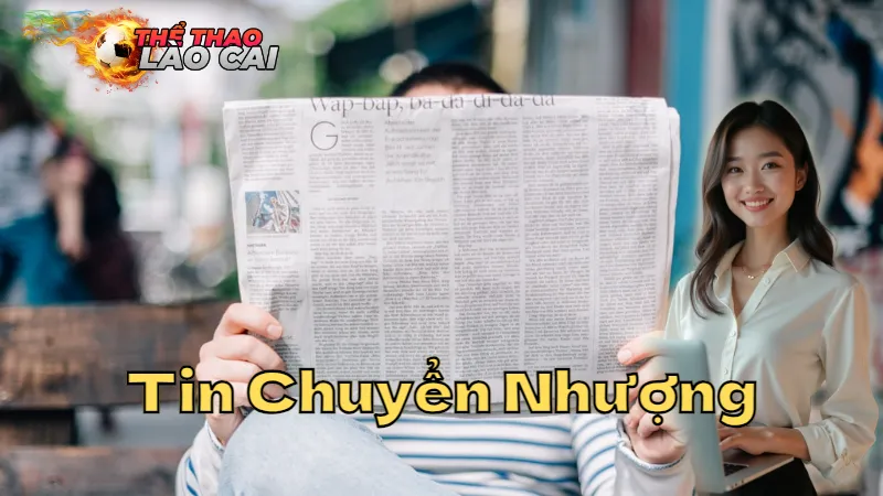 Tin Chuyển Nhượng Mới Nhất